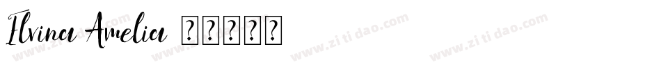 Elvina Amelia字体转换